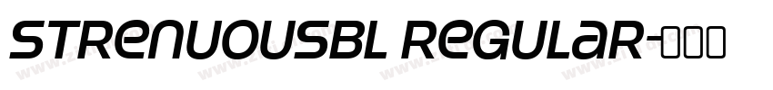 StrenuousBl Regular字体转换
